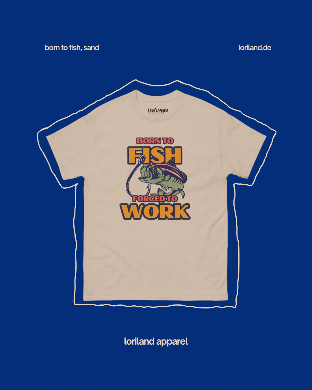 Unisex T-Shirt mit Retro Aufdruck, Born To Fish