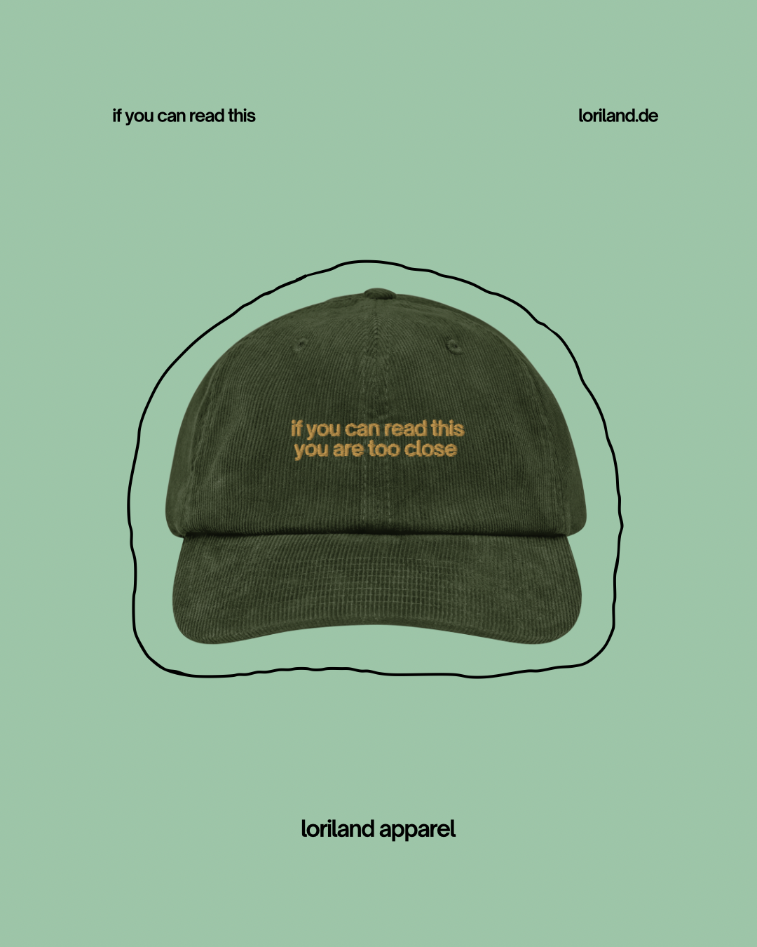 Cord Cap, If You Can Read This, Loriland Apparel