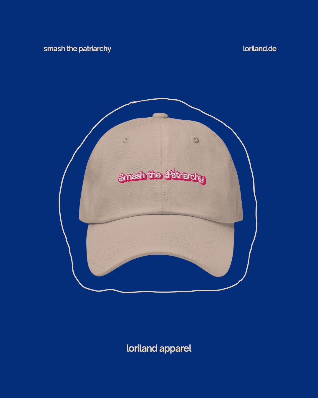 Dad-Hat, Smash the Patriarchy, Loriland Apparel