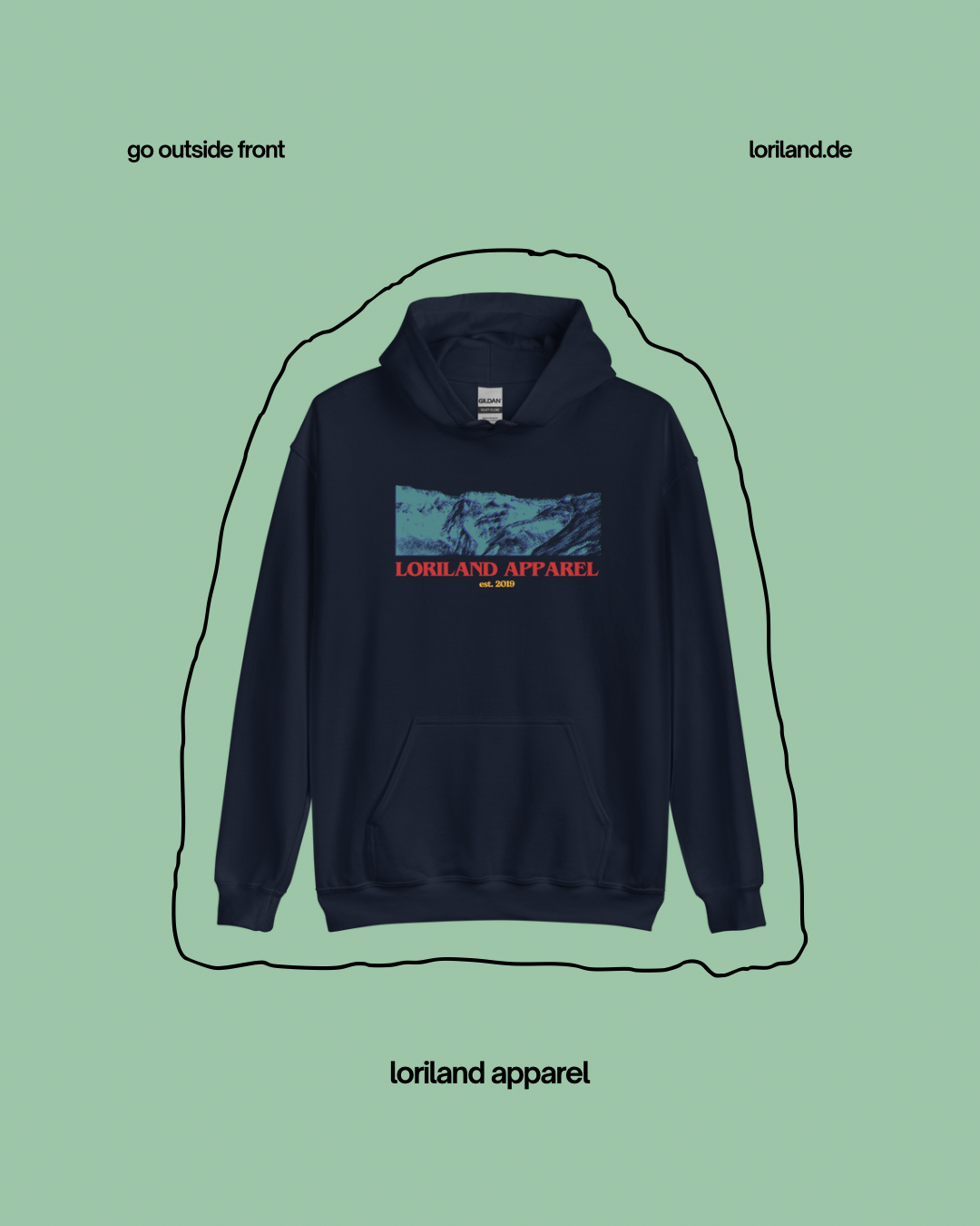 Unisex-Hoodie, Go Outside, Loriland Apparel