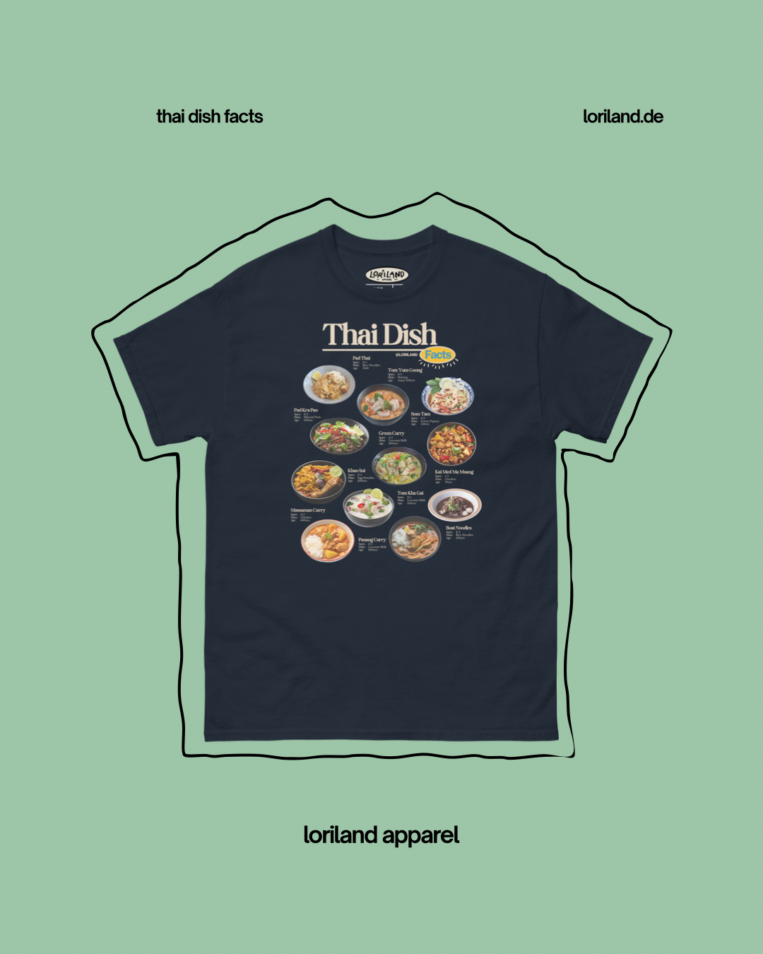 Thai Dish Facts / Unisex T-Shirt mit Retro Aufdruck / Loriland Apparel