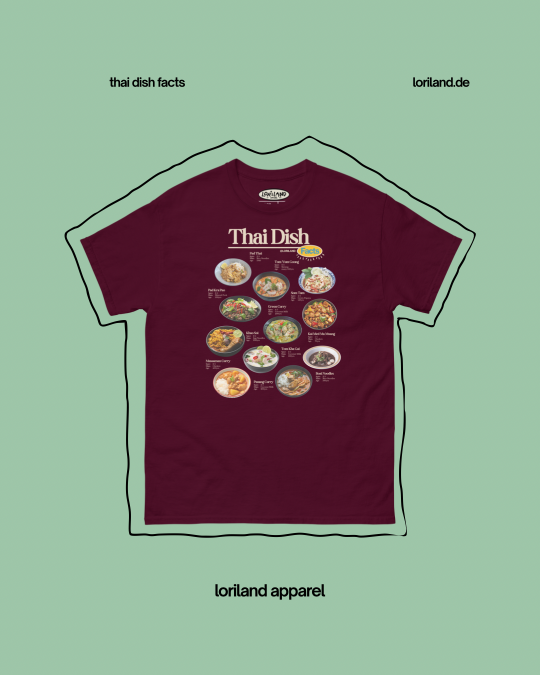 Thai Dish Facts / Unisex T-Shirt mit Retro Aufdruck / Loriland Apparel
