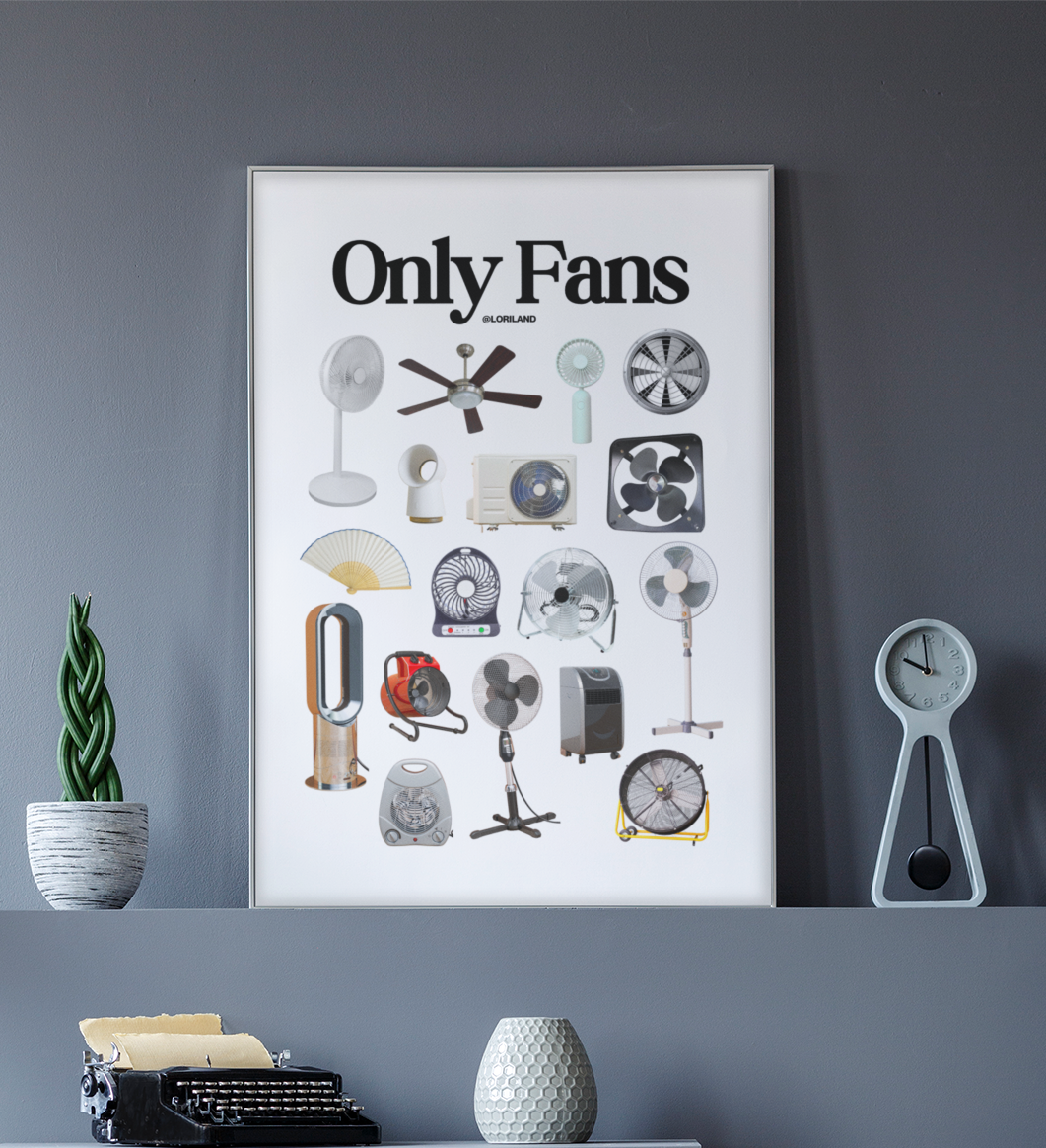 Only Fans Poster / Loriland Apparel