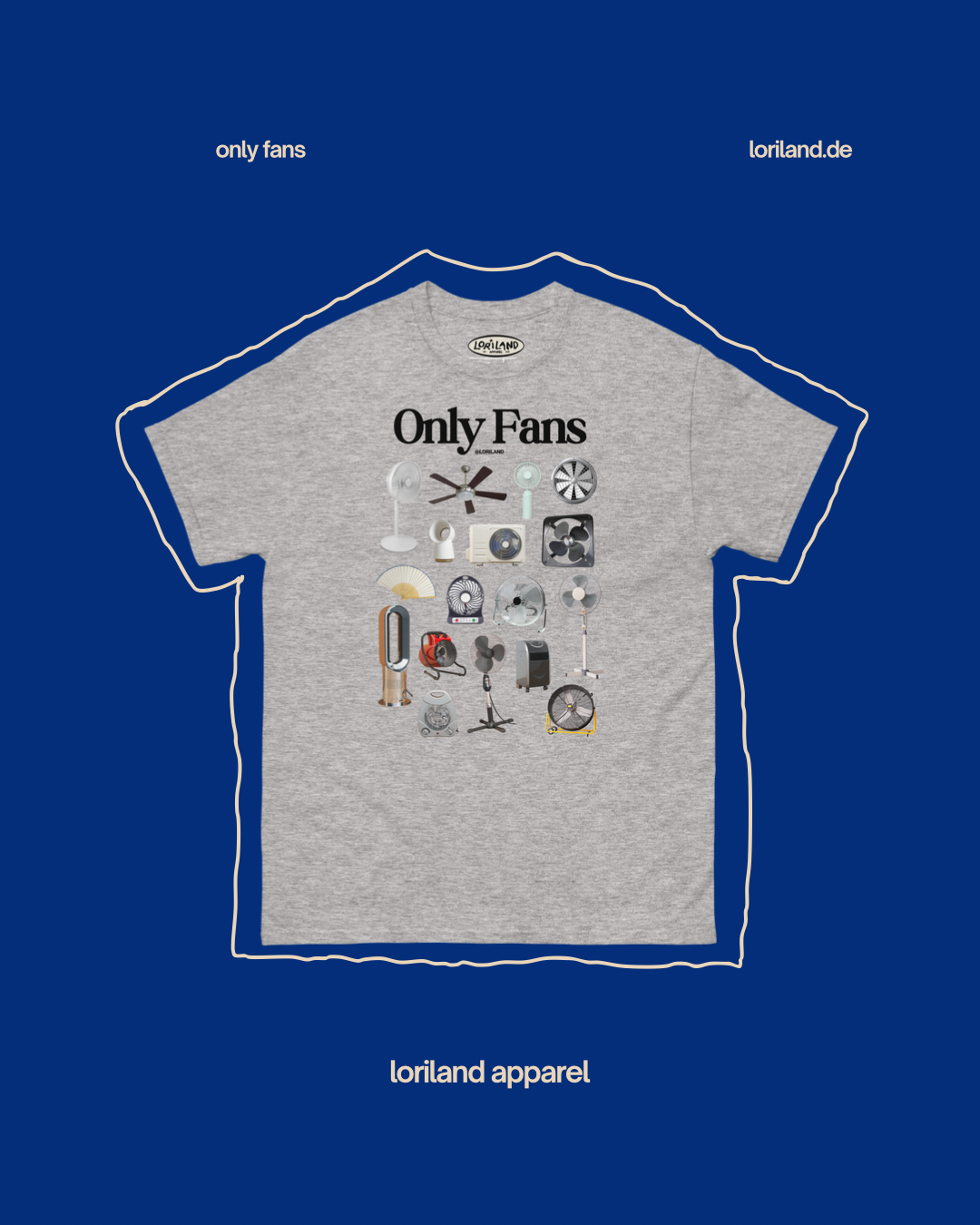 Only Fans Shirt / Unisex T-Shirt mit Retro Aufdruck Ventilatoren / Loriland Apparel