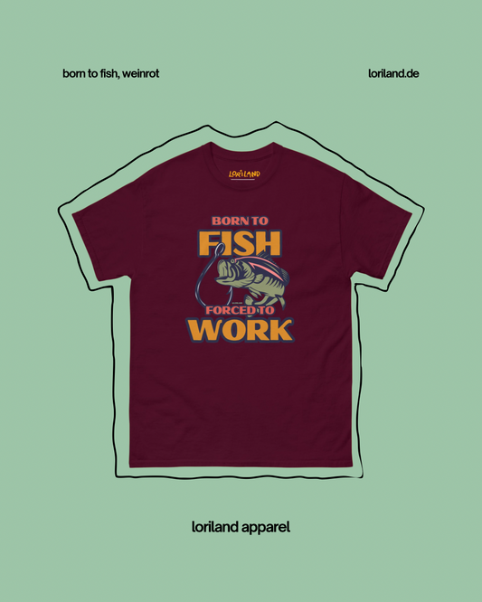 Unisex T-Shirt mit Retro Aufdruck, Born To Fish