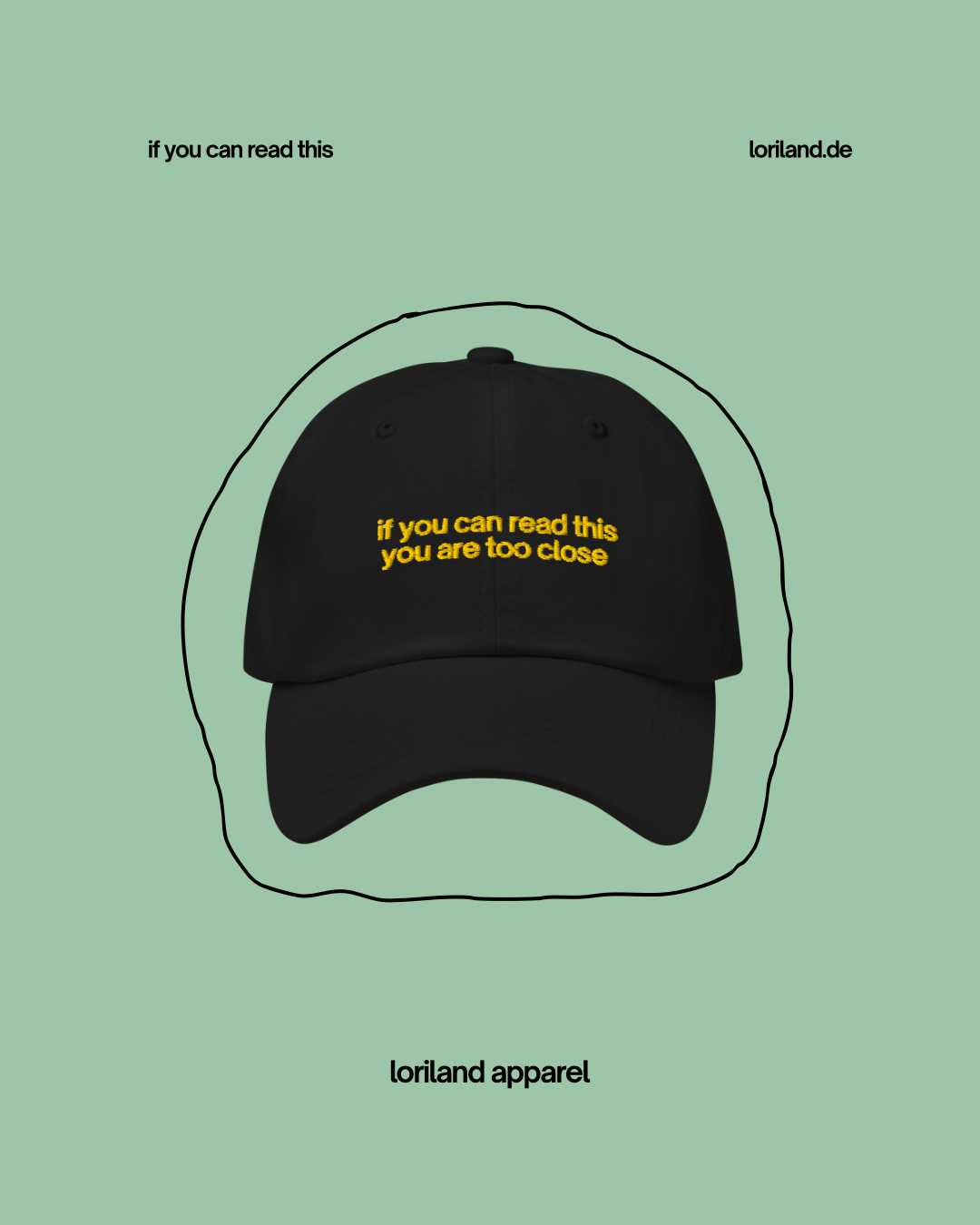 Dad-Hat, If You Can Read This, Loriland Apparel