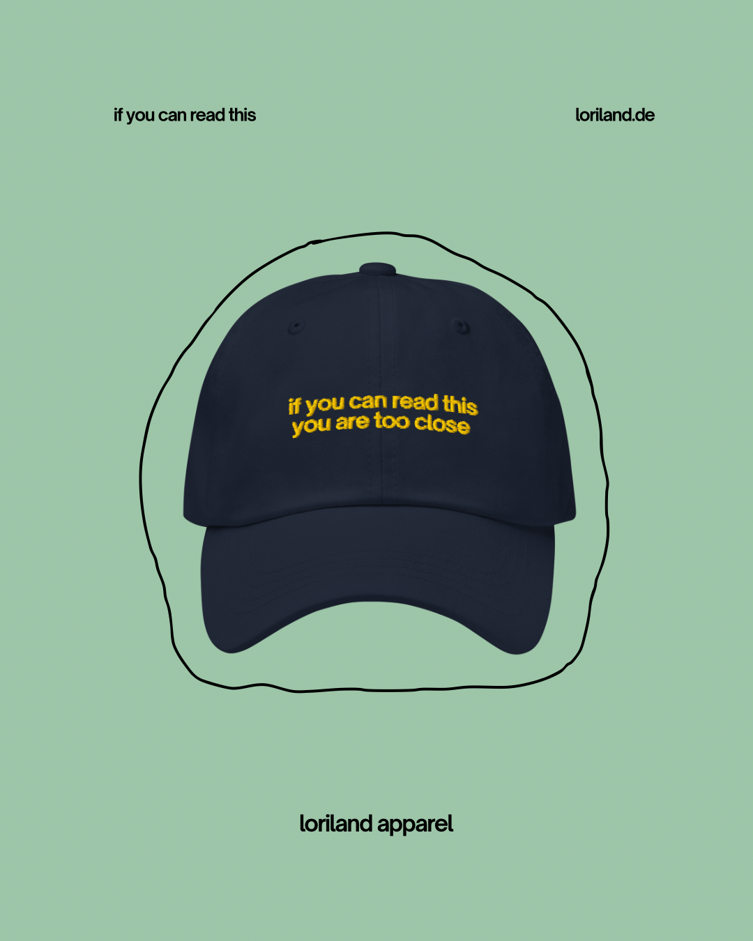 Dad-Hat, If You Can Read This, Loriland Apparel