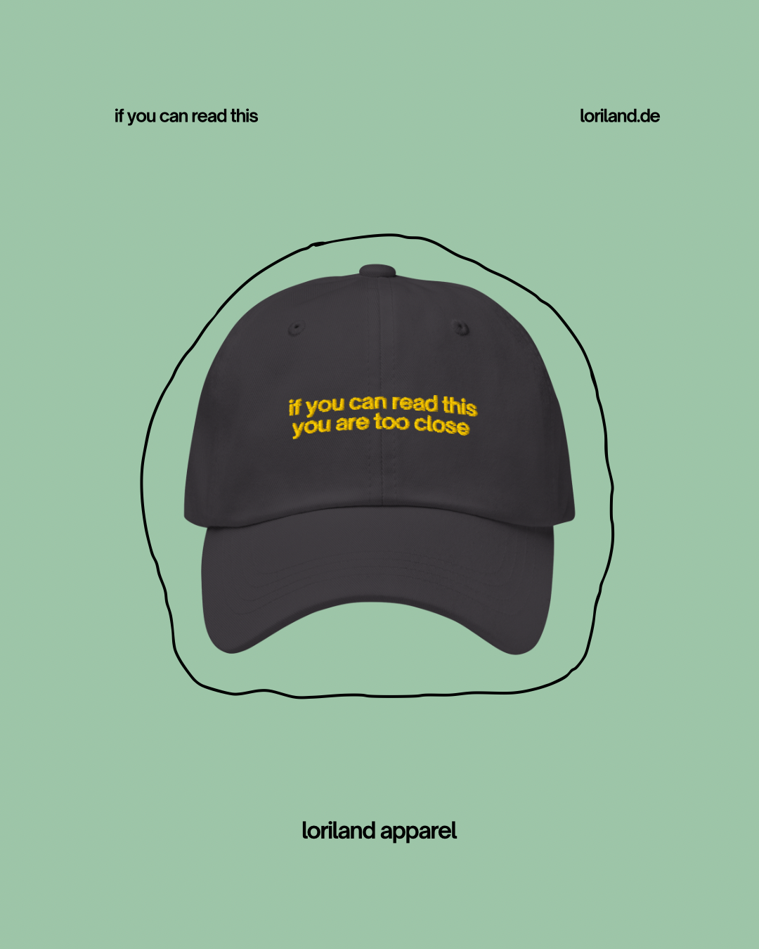 Dad-Hat, If You Can Read This, Loriland Apparel