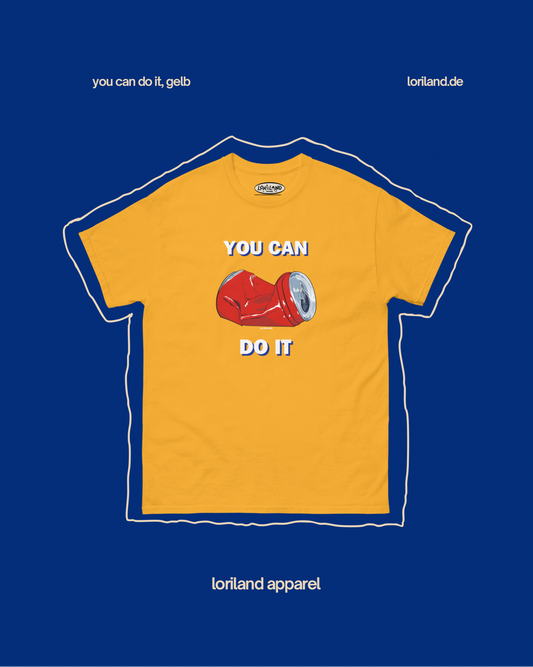 Unisex T-Shirt mit Retro Aufdruck, You Can Do It